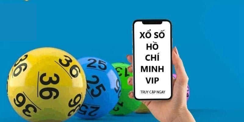 Xổ số Hồ Chí Minh vip - xổ số khiến anh em "mê tít"