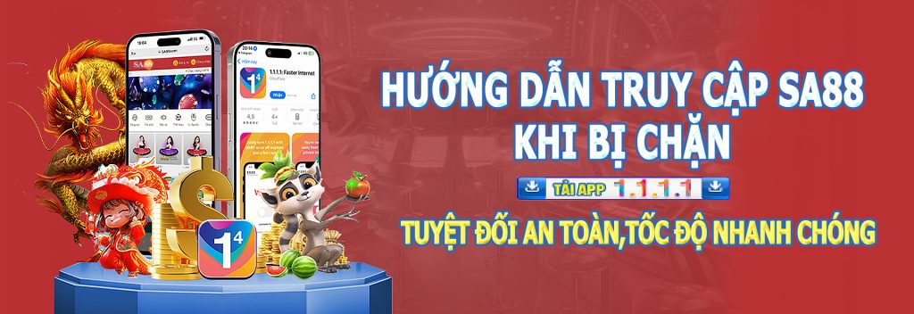 Hướng dẫn cách đăng nhập  SA88 không bị chặn